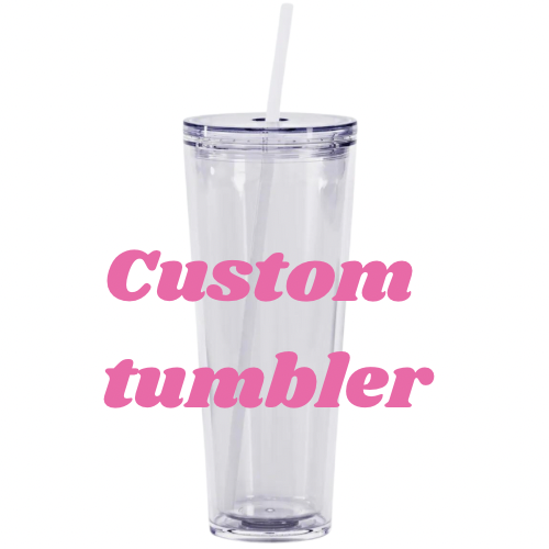 Custom Tumblers